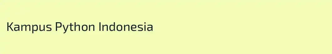 Kampus Python Indonesia